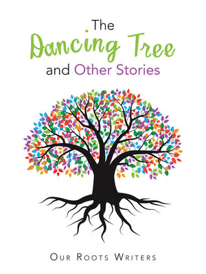 cover image of The Dancing Tree and Other Stories